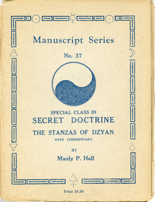 Stanzas of Dzyan by Manly P. Hall
